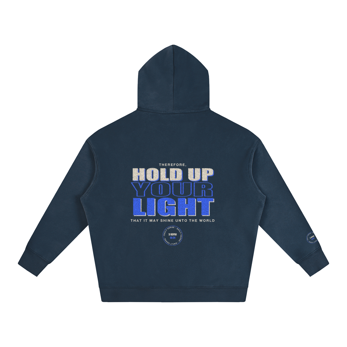 Oversize Fleeced Hoodie - 3 Nephi 18:24