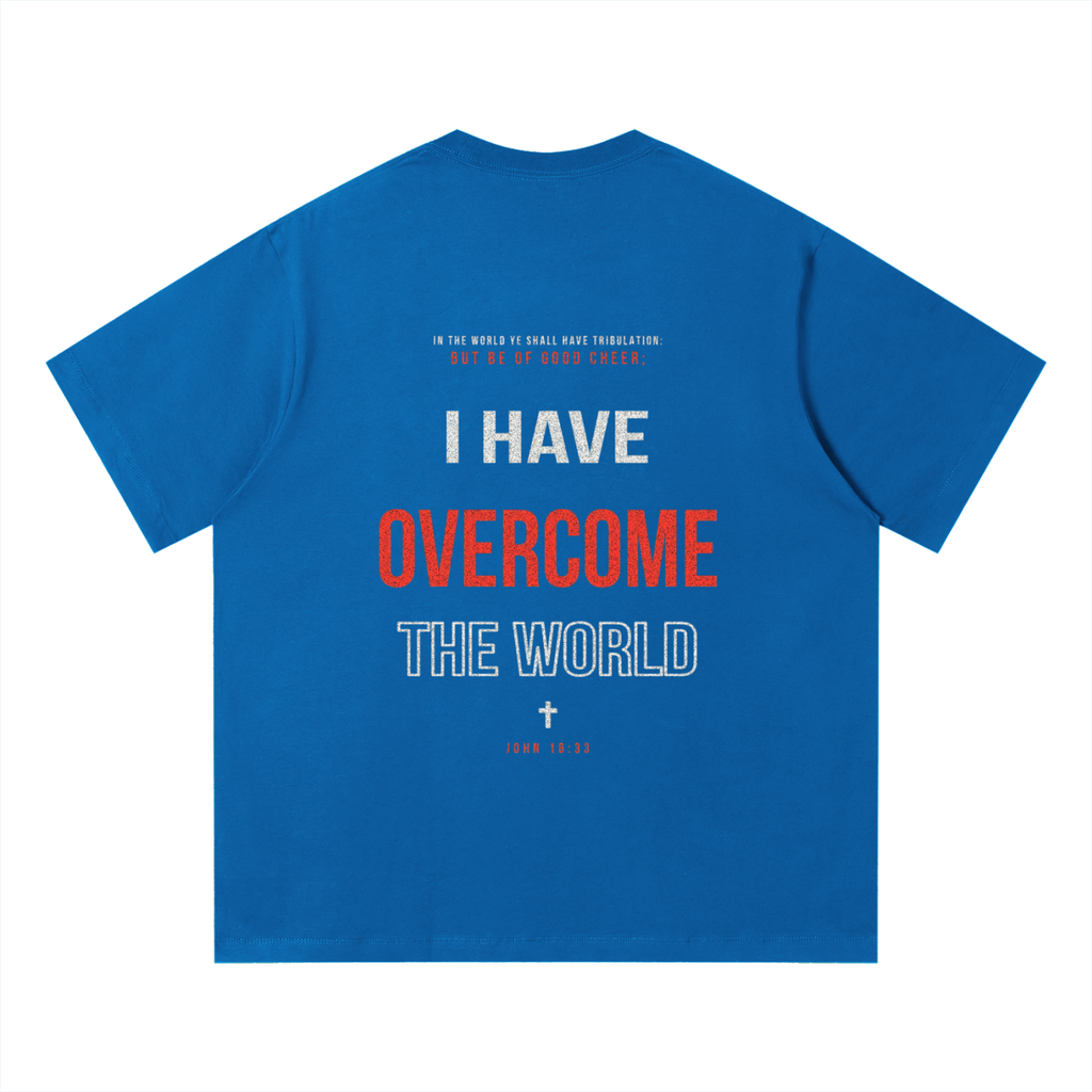 Unisex Quick-Dry Relaxed Fit T-Shirt - John 16:33