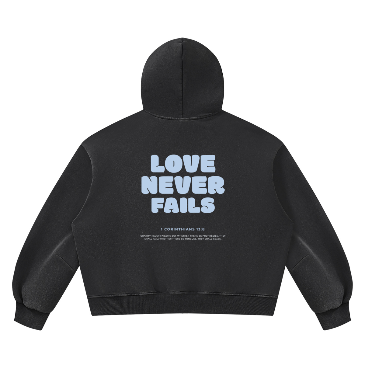 Premium Comfort Hoodie - 1 Cor 13:8