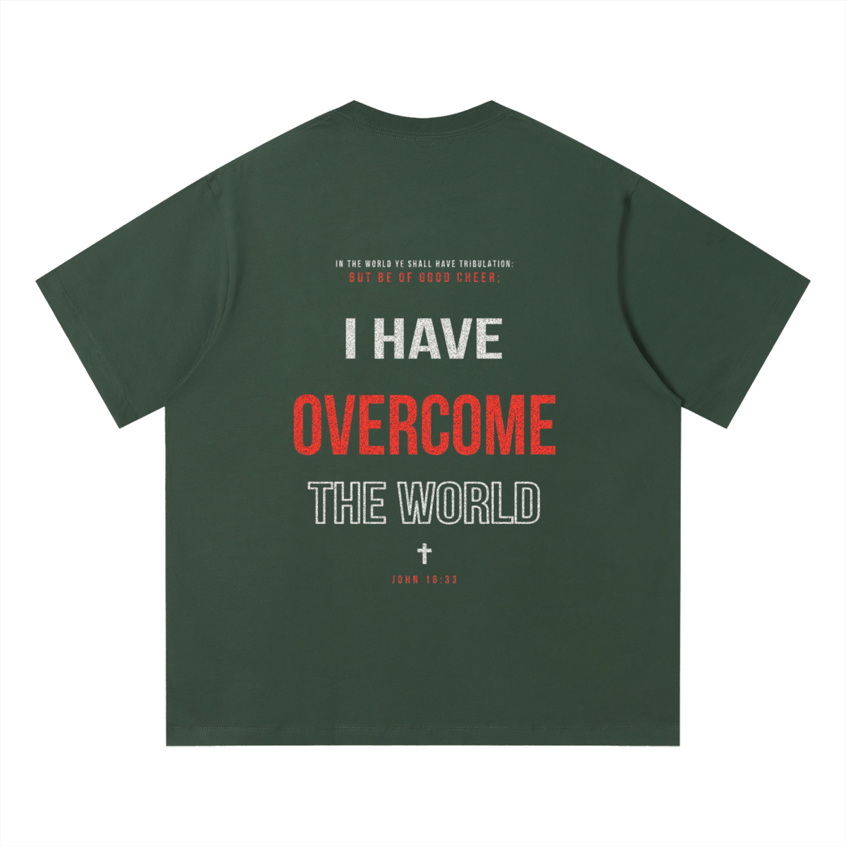 Unisex Quick-Dry Relaxed Fit T-Shirt - John 16:33