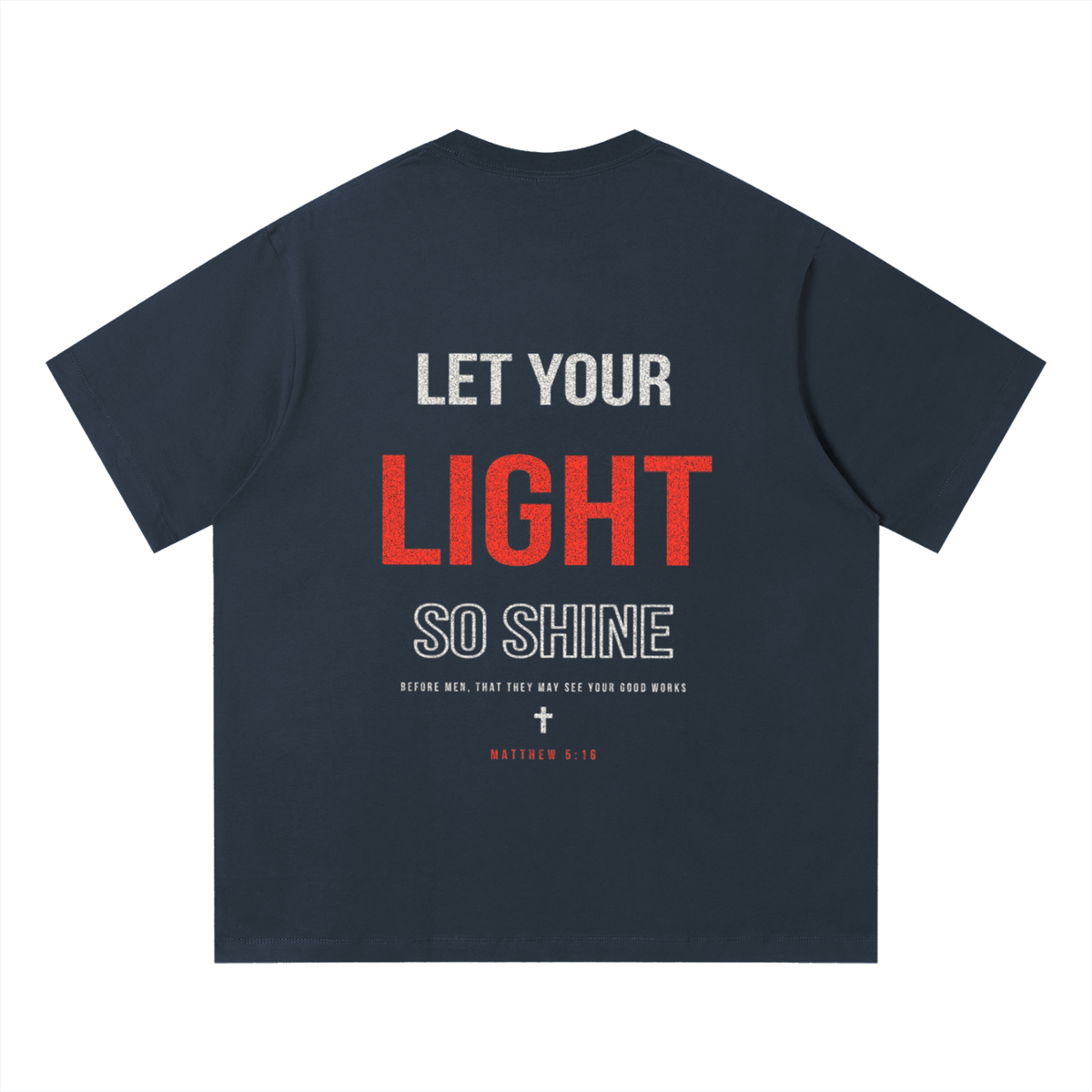 Unisex Quick-Dry Relaxed Fit T-Shirt - Matthew 5:16