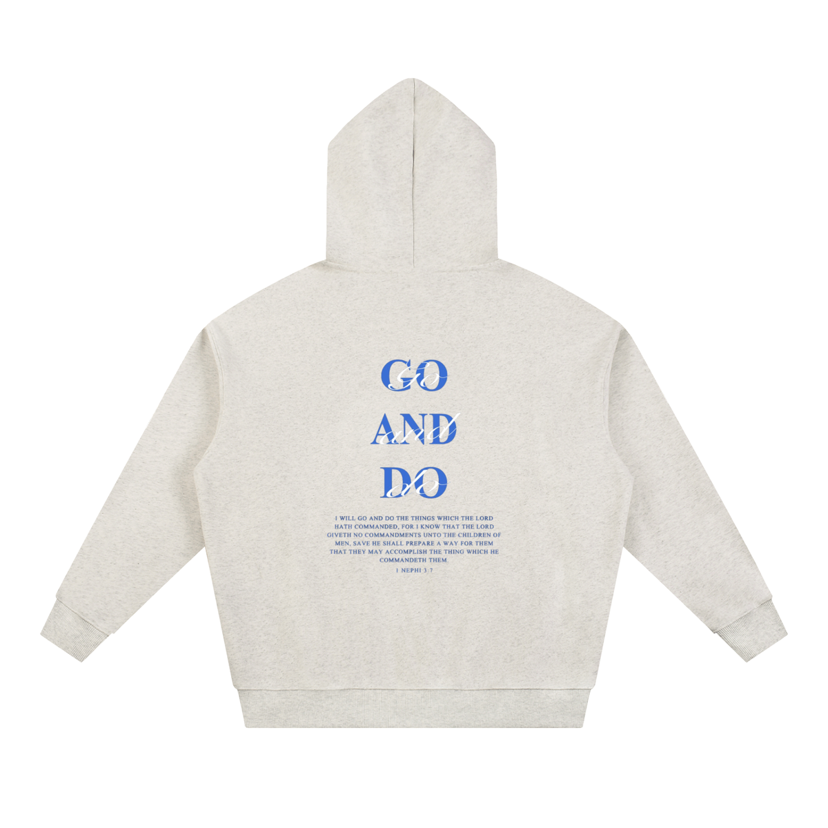 Heavyweight Hoodie - 1 Nephi 3:7