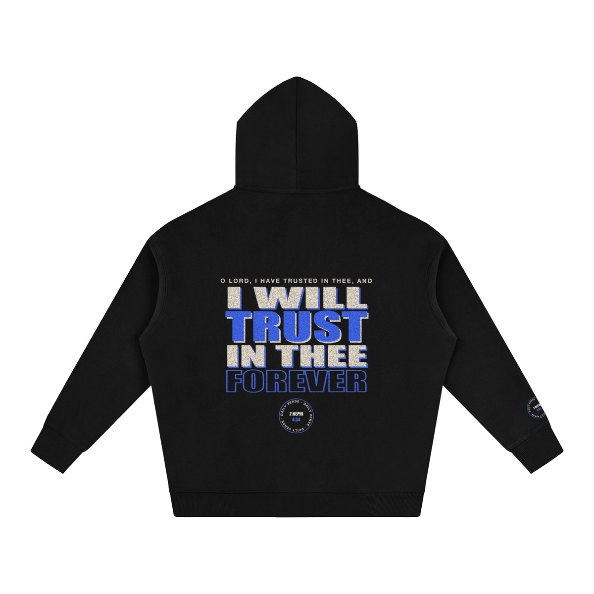 Oversize Fleeced Hoodie - 2 Nephi 4:34